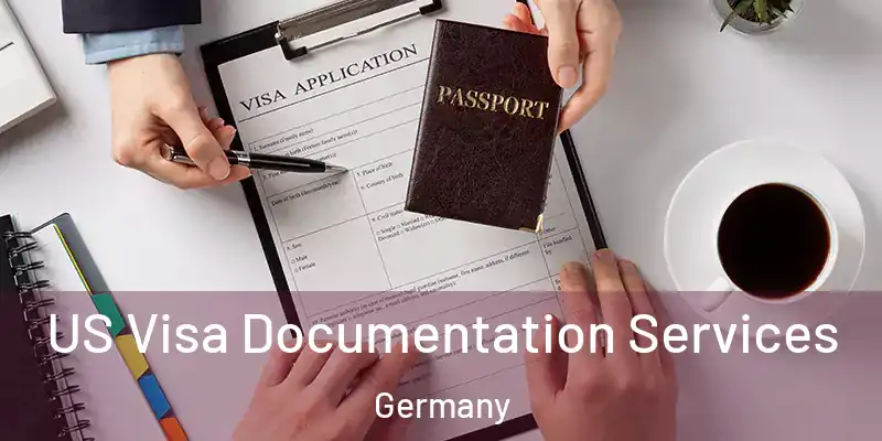  US Visa Documentation Services Germany